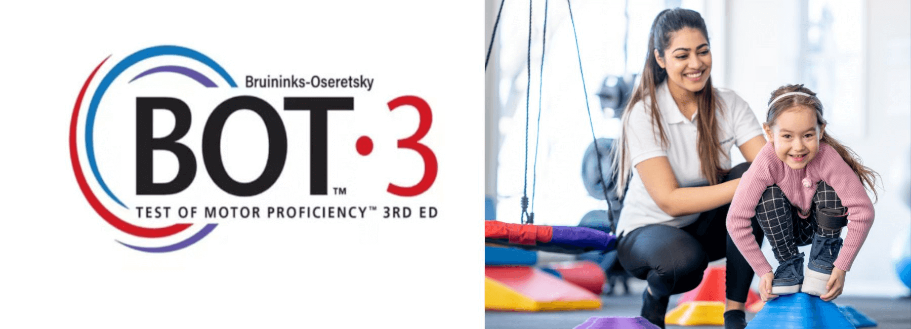 Bruininks–Oseretsky Test of Motor Proficiency 3rd Edition