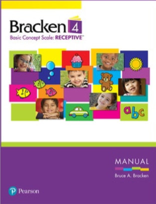 The Bracken Basic Concept Scale, Fourth Edition: Receptive™ (BBCS–4:R™) - 