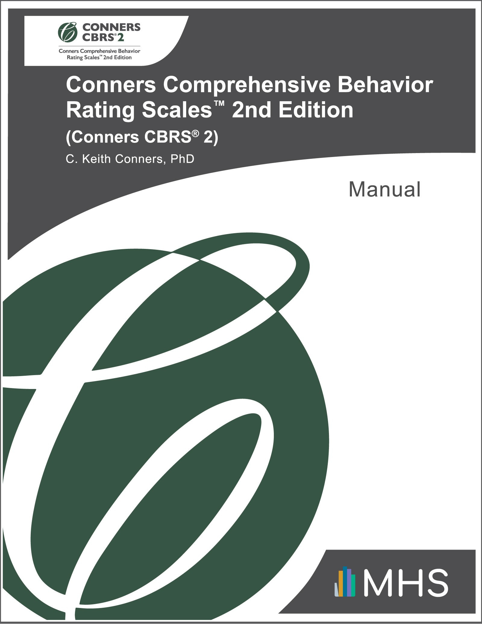 Conners Comprehensive Behavior Rating Scales&trade; 2nd Edition (Conners CBRS&reg; 2) - 