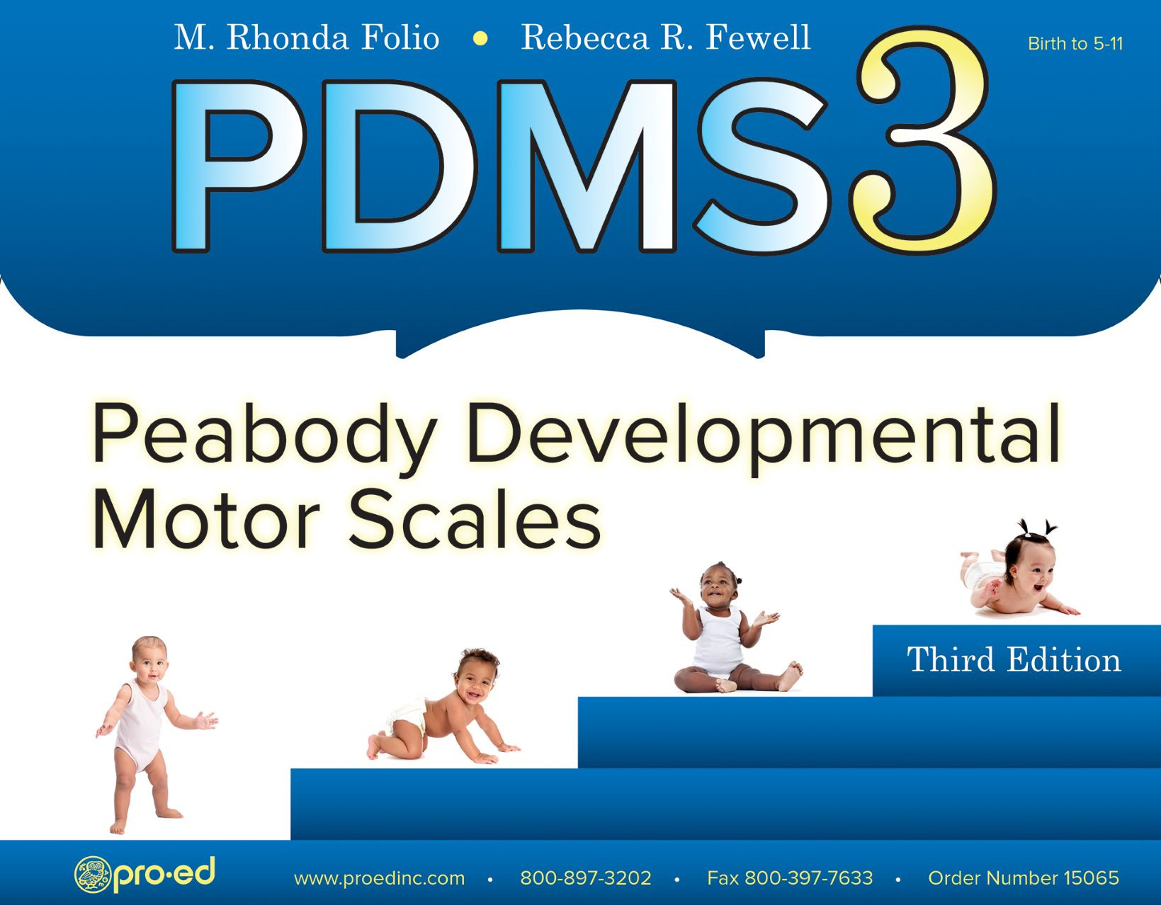 Peabody Developmental Motor Scales PDMS–3 - 