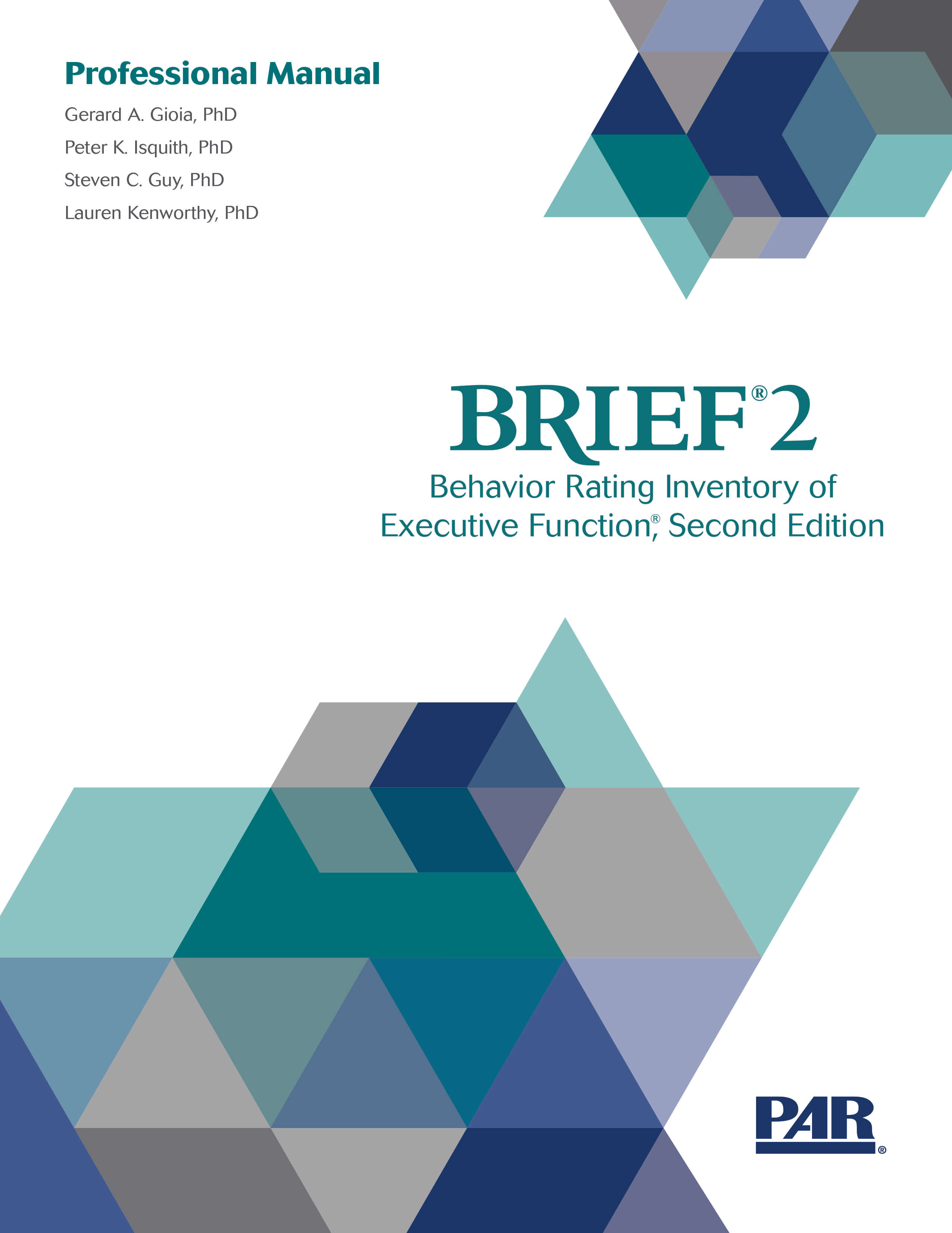 Behavior Rating Inventory of Executive Function® - 