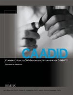 Conners' Adult ADHD Diagnostic Interview for DSM-IV™ CAADID™ - 