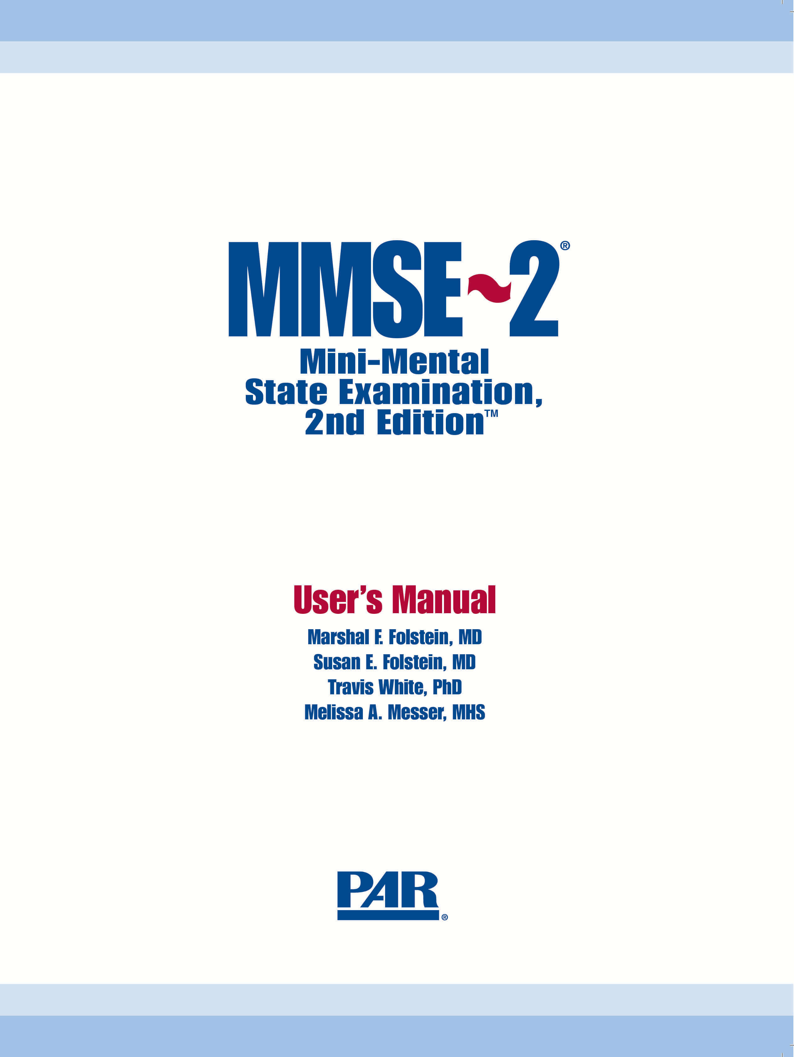 Mini–Mental State Examination, 2nd Edition™ - 