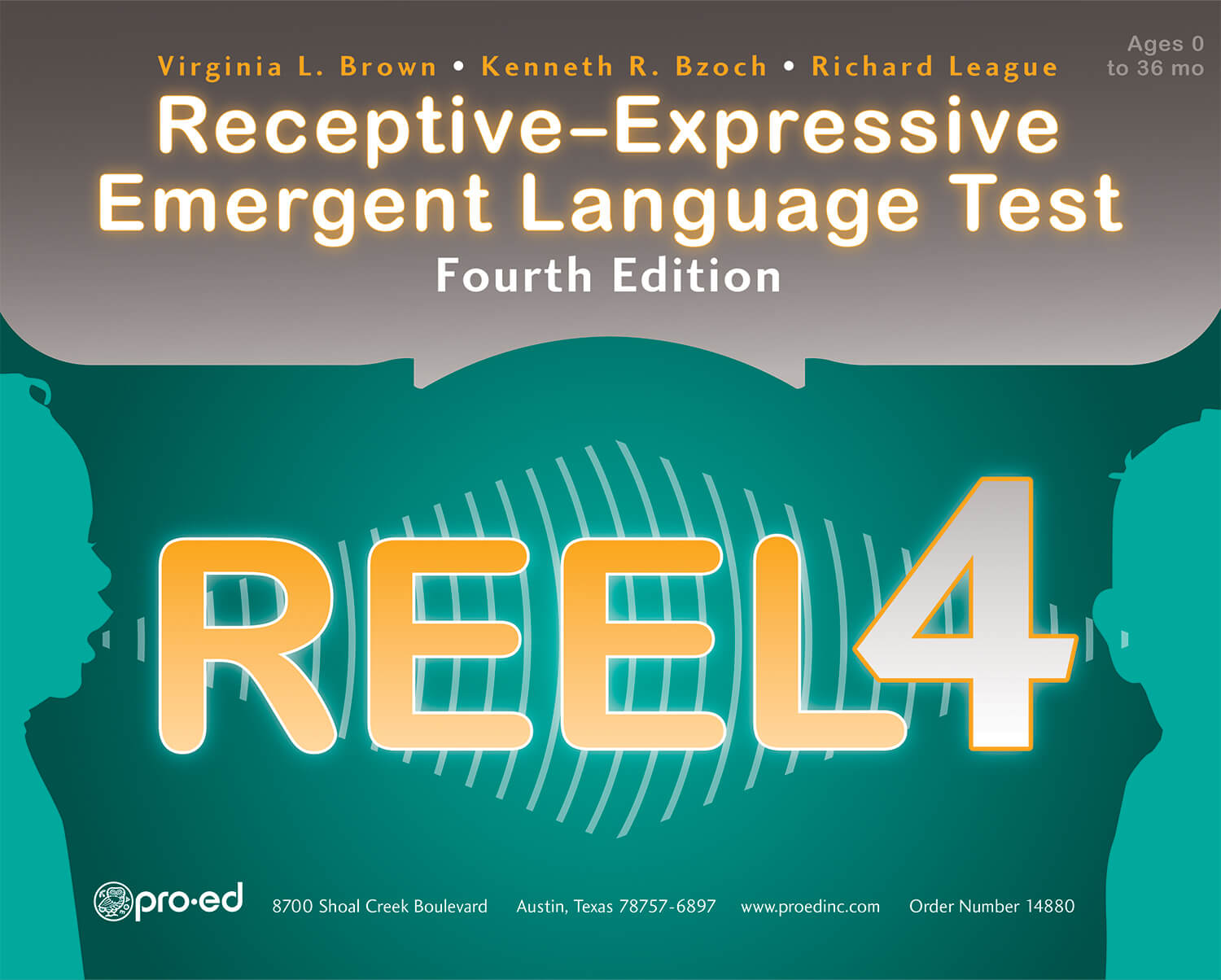 REEL–4 Receptive–Expressive Emergent Language Test 4th Ed - 