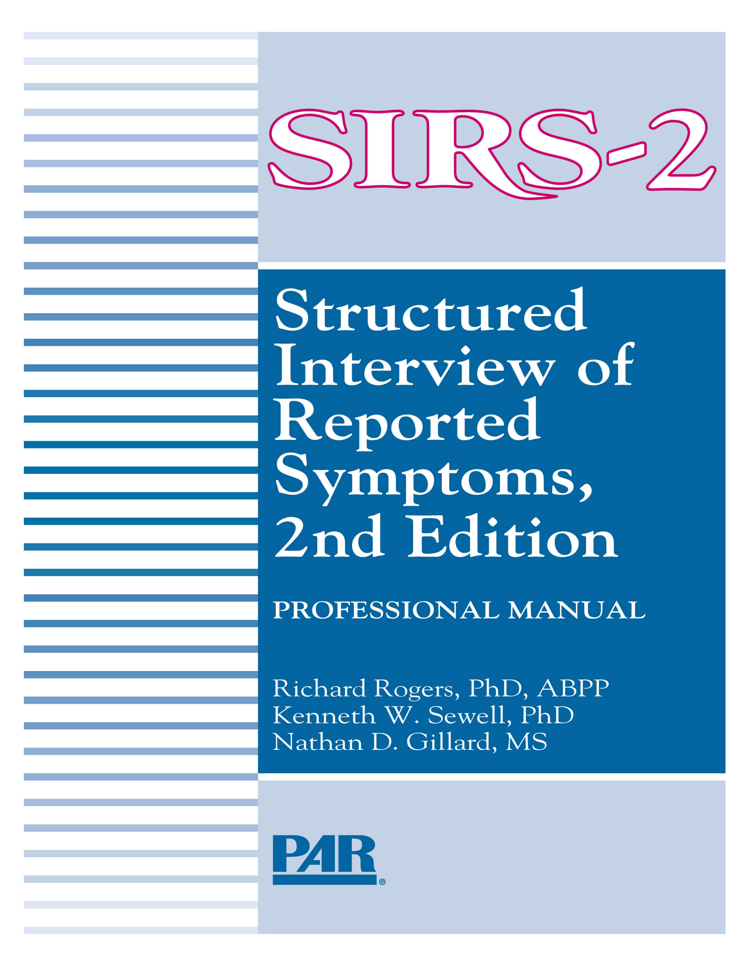Structured Interview of Reported Symptoms, 2nd Edition - 