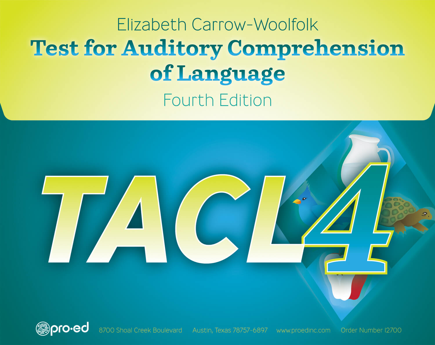TACL-4: Test for Auditory Comprehension of Language 4th Ed - 