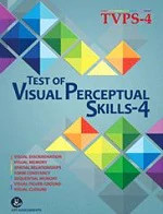 Test of Visual Perceptual Skills – 4th Edition (TVPS–4) - 